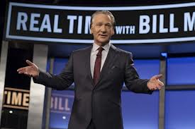 Real time with Bill Maher